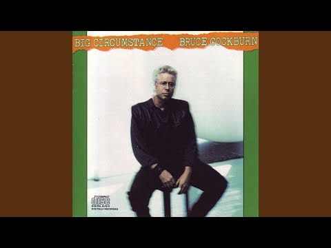 Bruce Cockburn — Don't Feel Your Touch