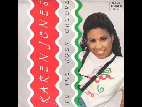 Karen Jones — Karen Jones - To The Rock Groove (Radio version)