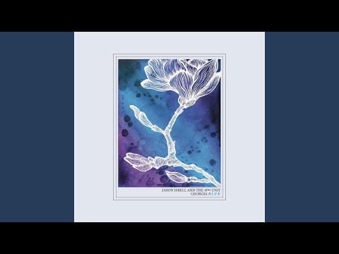 Jason Isbell and the 400 Unit — I've Been Loving You Too Long