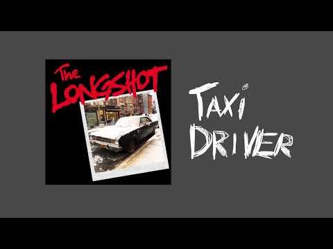 The Longshot — The Longshot - Taxi Driver