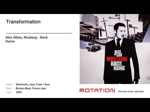 Mustang — Alex Attias, Mustang - Transformation