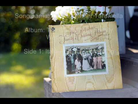 Carmine Coppola And His Orchestra — The Godfather's Family Wedding Album - The Godfather Tarantella