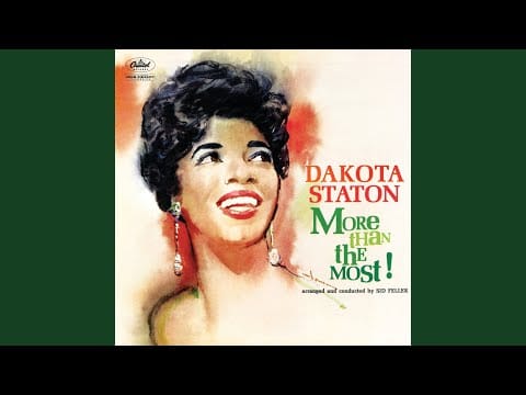 Dakota Staton — My Heart Beats Like A Hammer