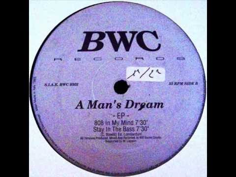 A Man's Dream — A Man's Dream EP   Stay In The Bass