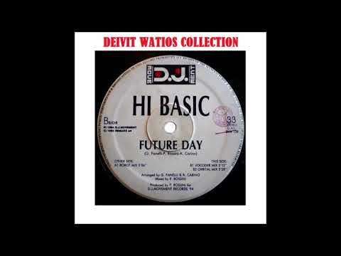 Hi-Basic — Hi-Basic - Future Day (Robot Mix) (1995)