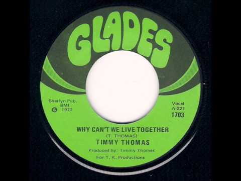 Timmy Thomas — Timmy Thomas - Why Can't We Live Together (1973)