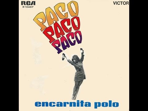 Encarnita Polo — ENCARNITA POLO - Paco Paco Paco - Nube gris - SP 1969