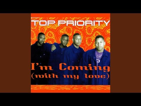 Top Priority (3) — Let Me Love You