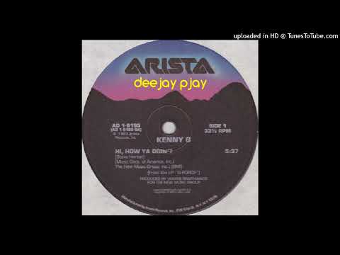 Kenny G (2) — Kenny G - Hi How Ya Doin'