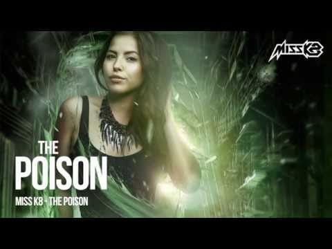 Miss K8 — Miss K8 - The Poison