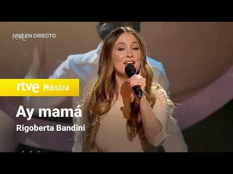 Rigoberta Bandini — Rigoberta Bandini - "Ay mamá" | Benidorm Fest 2022 | La Gran Final 