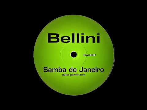 Bellini — Bellini - Samba De Janeiro (Peter Parker Rmx)
