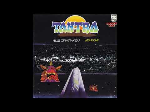 Tantra (2) — Tantra – Hills Of Katmandu / Wishbone (1979)