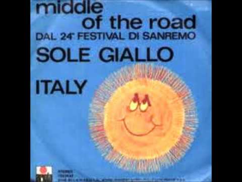 Middle Of The Road — MIDDLE OF THE ROAD - SOLE GIALLO (1974)