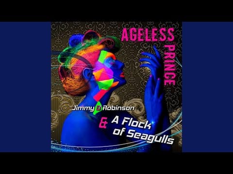 A Flock Of Seagulls — Ageless Prince
