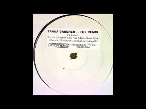 Taana Gardner — (1998) Taana Gardner - I'm Comin' [Blazin' Mix]