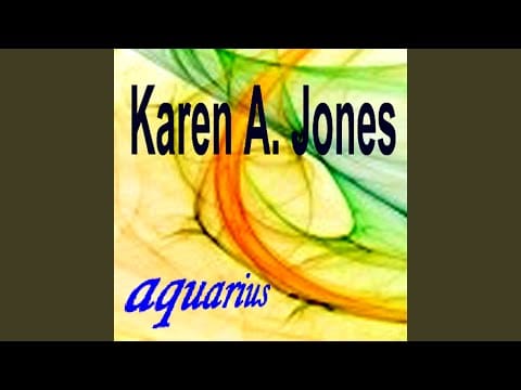 Karen Jones — Aquarius (D & B)