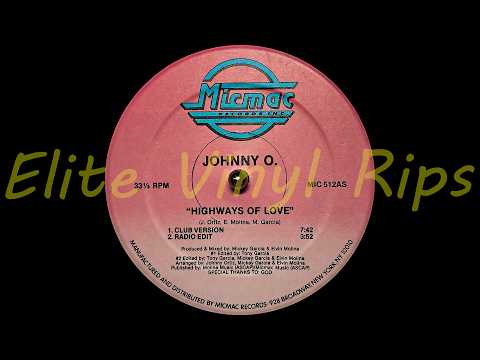 Johnny O — Johnny O - Highways Of Love - Club