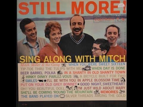 Mitch Miller And The Gang — Mitch Miller And The Gang – Still More Sing Along With Mitch