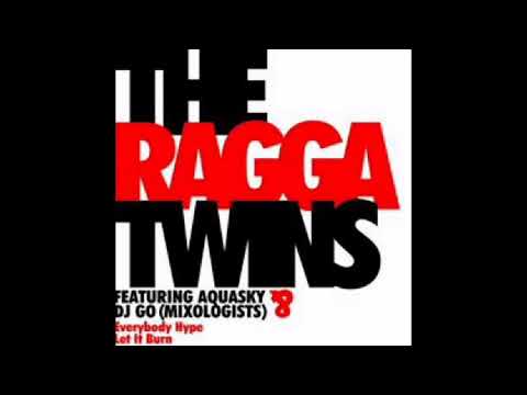The Ragga Twins — The Ragga Twins - Let It Burn feat. Aquasky - Original Mix