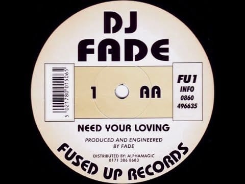 DJ Demo — DJ Fade - Need Your Loving