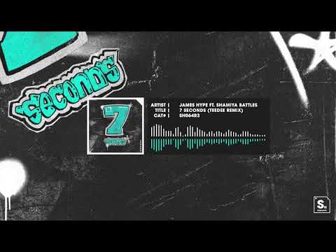James Hype — James Hype ft. Shamiya Battles - 7 Seconds (Teedee Remix) [STEREOHYPE]