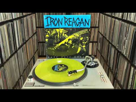 Iron Reagan — Iron Reagan ‎"Dark Days Ahead" Full EP