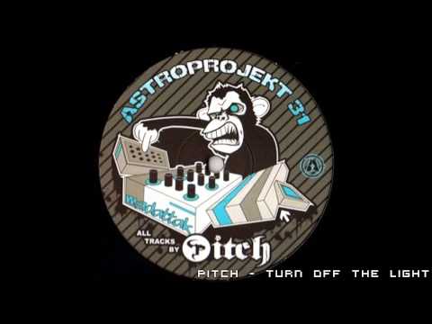 Pitch (11) — Pitch - Turn off the light