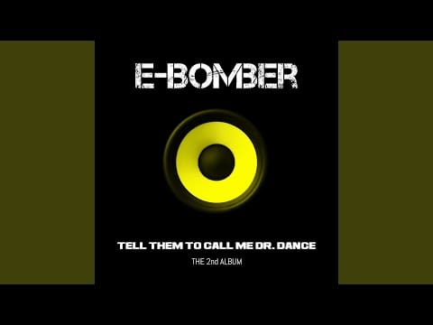 E-Bomber — I Want You My Baby