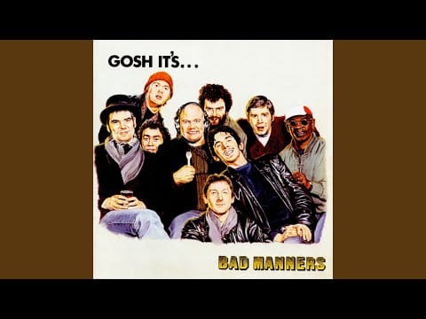 Bad Manners — Don't Be Angry (Live)