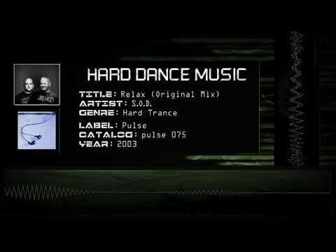 S.O.D. — S.O.D. - Relax (Original Mix) [HQ]