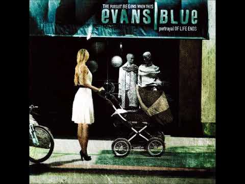 Evans Blue — Evans Blue - The Pursuit (Acoustic)
