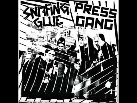 Sniffing Glue — Press Gang / Sniffing Glue - Split EP