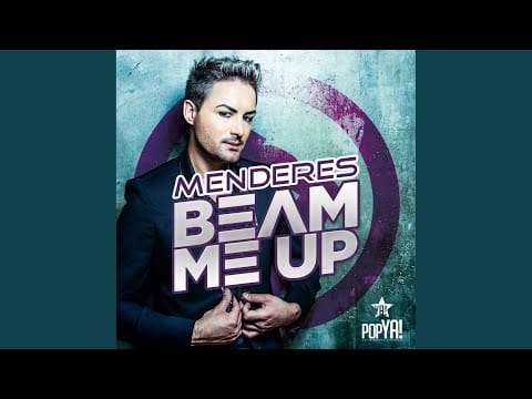 Menderes — Beam Me Up (Malu Project Remix)
