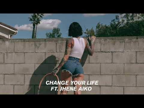 Kehlani — Change Your Life (feat. Jhené Aiko)
