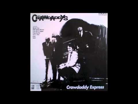 The Crawdaddys — The Crawdaddys - I'm Movin' On
