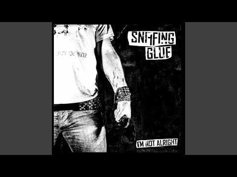 Sniffing Glue — Guilty (Guilty)