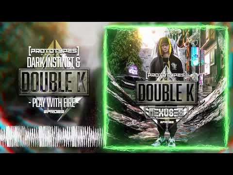 Double K (14) — Dark Instinct & Double K - Play With Fire [PR083]