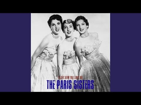 The Paris Sisters — A Lonely Girl's Prayer (Remastered)