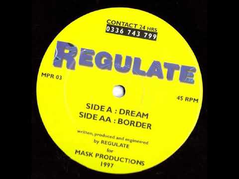 Regulate — Regulate - Dream