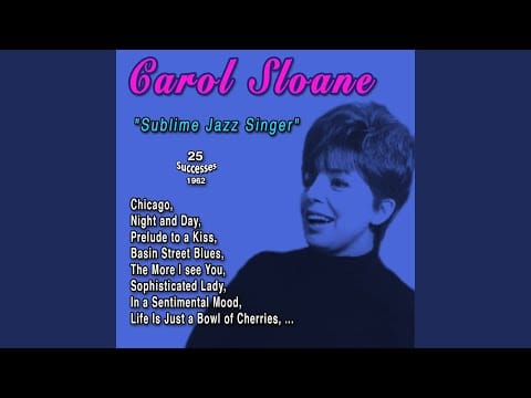 Carol Sloane — Little Girl Blue