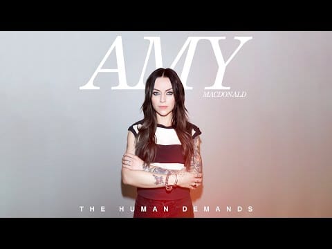 Amy MacDonald
 — Amy Macdonald - The Human Demands (Official Audio)