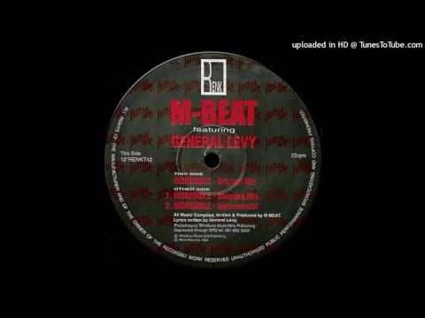M-Beat — M-Beat Ft. General Levy ‎– Incredible (Booyaka Mix)