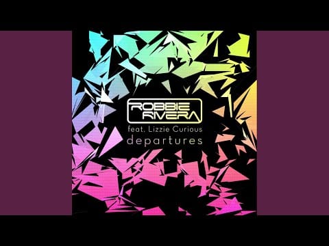Robbie Rivera — Departures (Cosmic Gate Dub Mix)