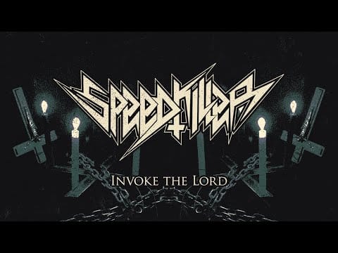 Speedkiller (2) — Speedkiller - Invoke the Lord (Official Video)