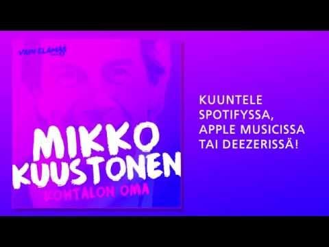 Mikko Kuustonen — Mikko Kuustonen - Kohtalon oma (Vain elämää 2016)
