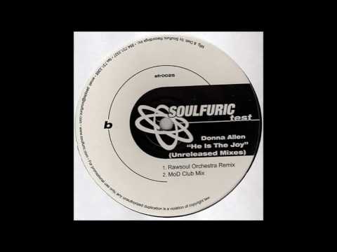 Donna Allen — (2005) Donna Allen - He Is The Joy [M.O.D. Club RMX]