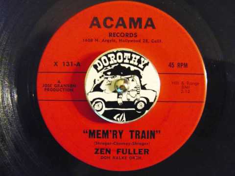 Zen Fuller — Zen Fuller - "Mem'ry Train"