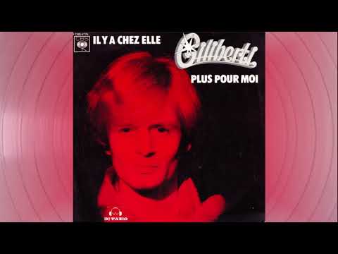 Michel Giliberti — Michel Giliberti – "Il Y A Chez Elle" / "Plus Pour Moi"