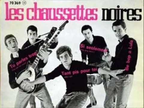 Les Chaussettes Noires — Les Chaussettes Noires - Parce que tu sais - HQ Sound!